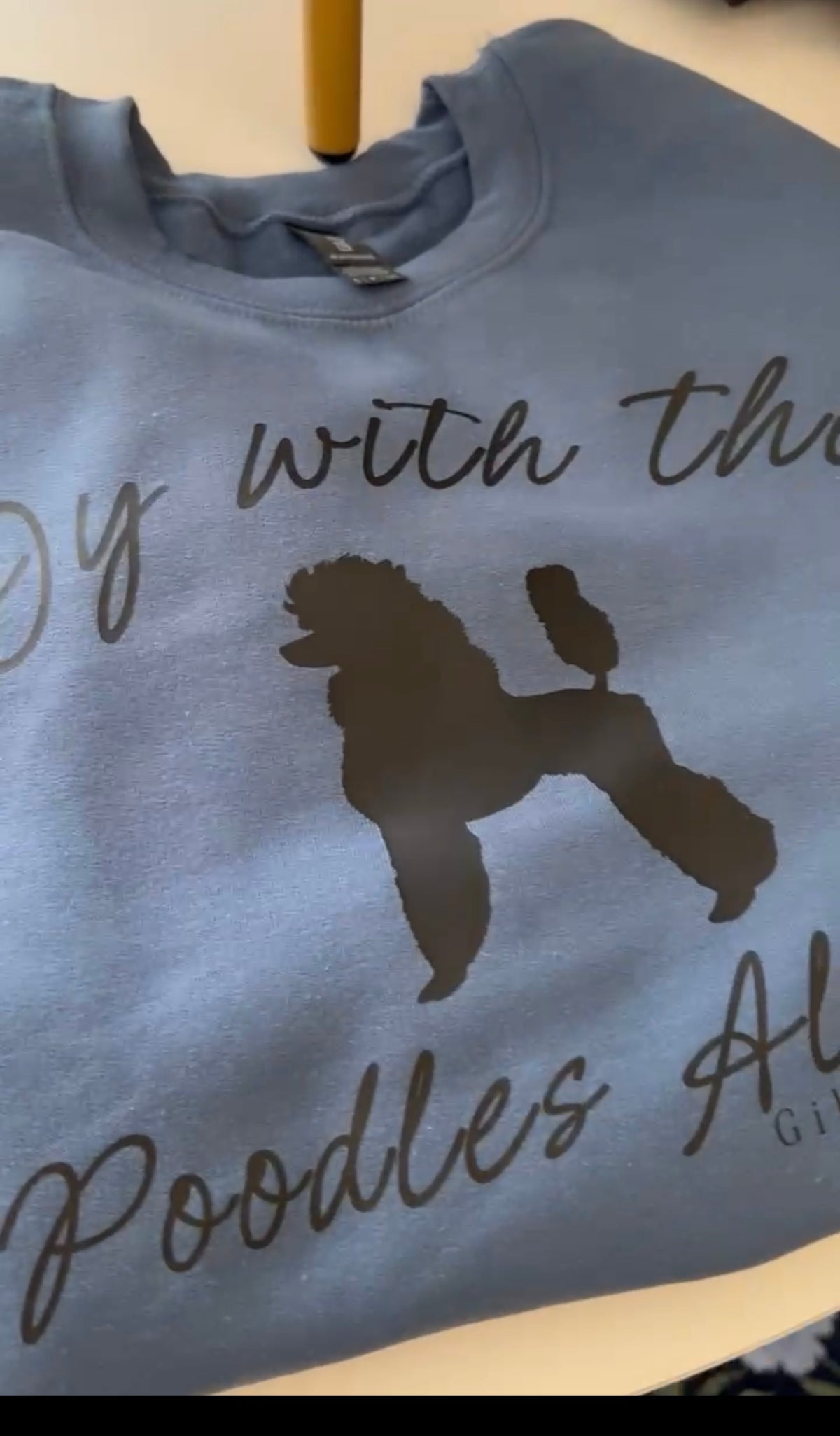Pre-Order: Oy With the Poodles Already Blue Sweatshirt